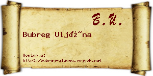 Bubreg Uljána névjegykártya